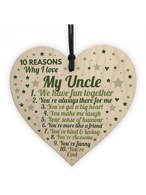 10 Reasons Why I Love My Uncle Wood Heart Sign Uncle Birthday