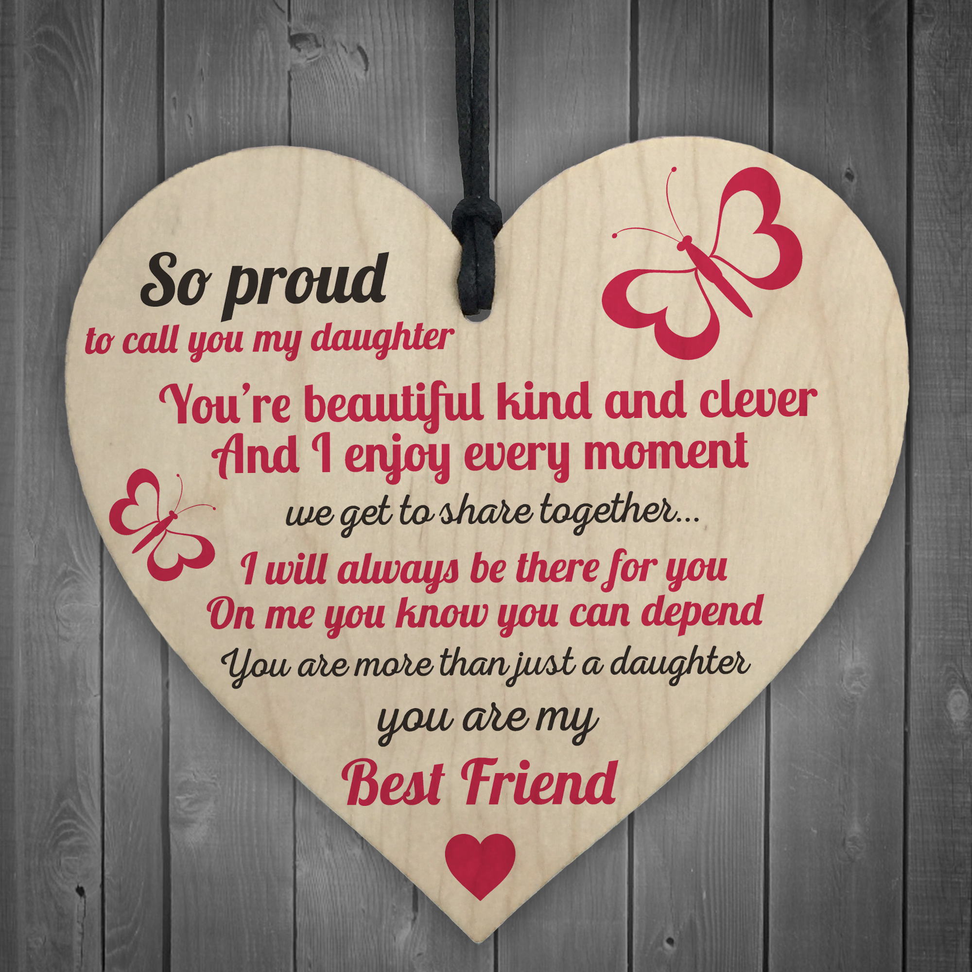 Proud Of My Daughter Wooden Hanging Heart Sign Plaque Daughters Love