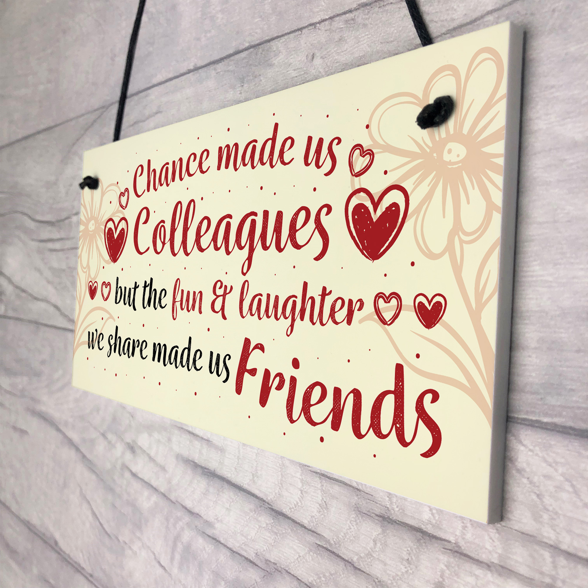 Chance Made Us Colleagues Hanging Work Friend Plaque Thank You Leaving