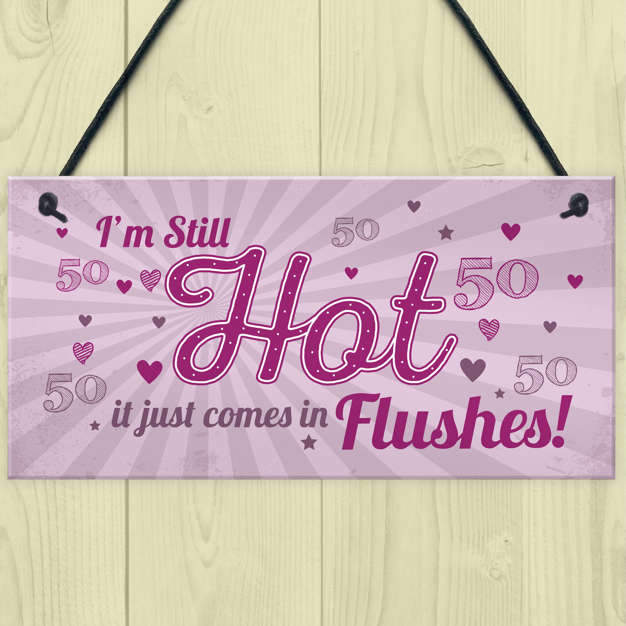 Still Hot FUNNY 50TH Birthday Gifts For Women Plaque 50th ...