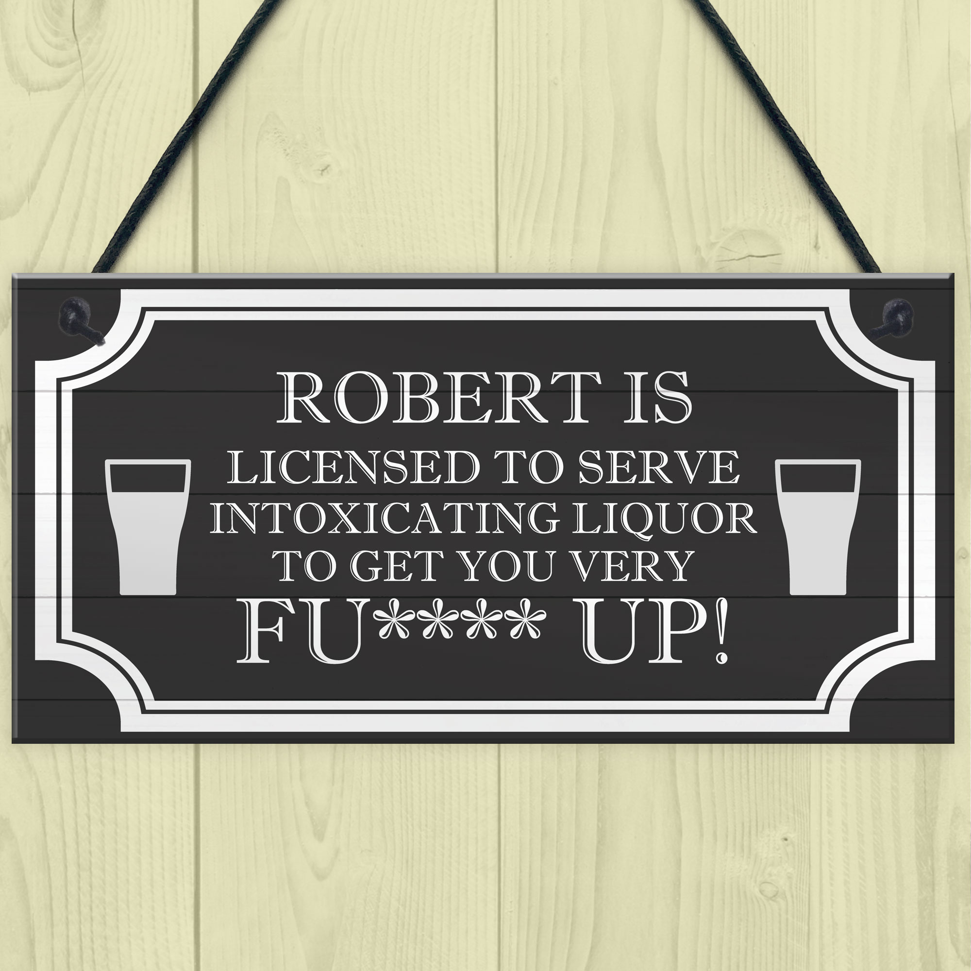 Funny Rude Home Bar Sign Personalised Man Cave Pub Bar Hanging Plaque