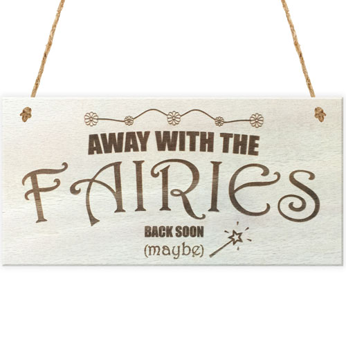 Beautiful Hand Made Plaque /"Away with the Fairies/" Fairy Gift Sign Present